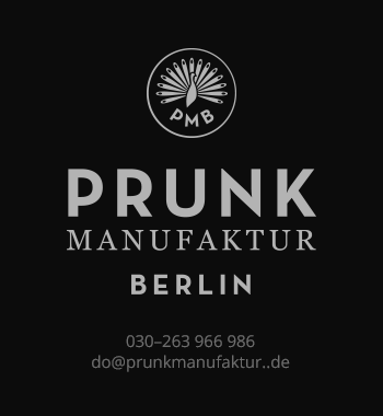 PRUNK MANUFAKTUR BERLIN